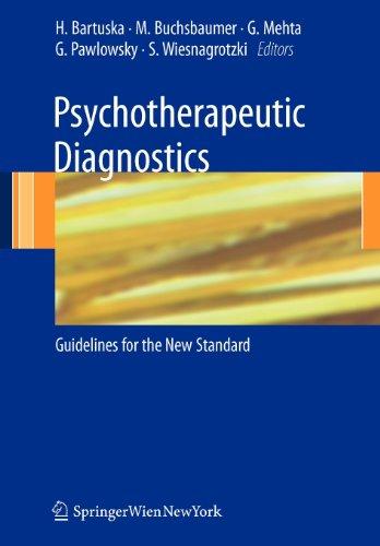 Psychotherapeutic Diagnostics: Guidelines for the New Standard