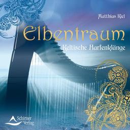 Elbentraum: Keltische Harfenklänge