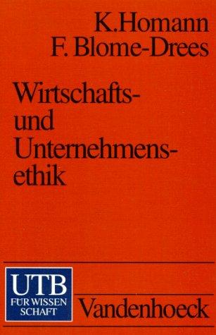 Wirtschafts- und Unternehmensethik.