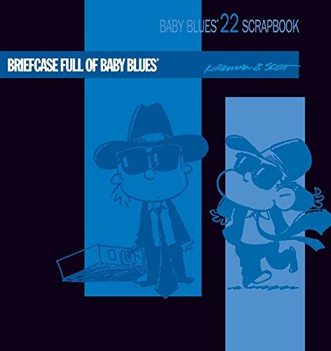 Briefcase Full of Baby Blues: Baby Blues Scrapbook 22