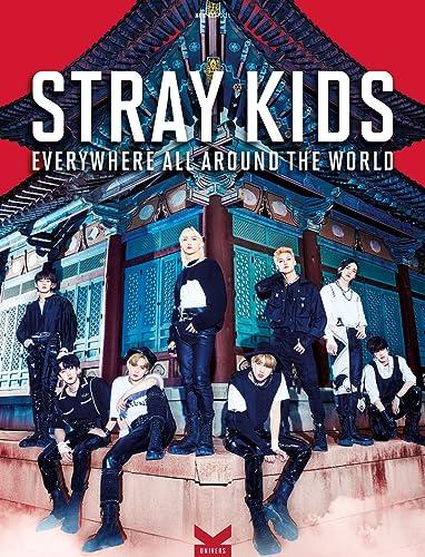 Stray Kids : everywhere all around the wolrd : non officiel