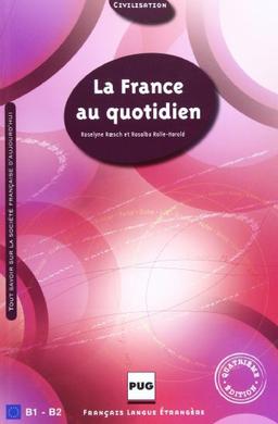 La France au quotidien - Nouvelle édition