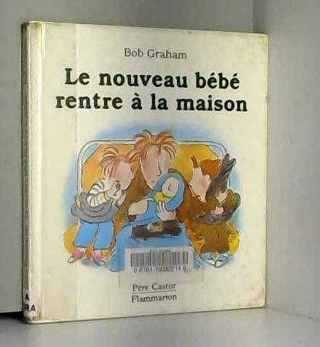 Le Nouveau bébé rentre à la maison