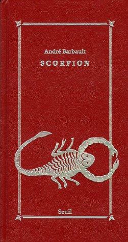 Scorpion (23 octobre-21 novembre)