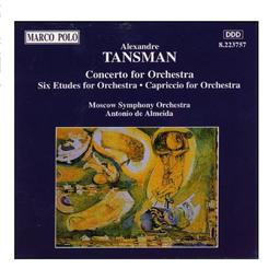 TANSMAN: Concerto for Orchestra / Etudes for Orchestra