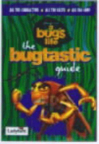 A Bug's Life: The Bug Guide (Disney: Film & Video)