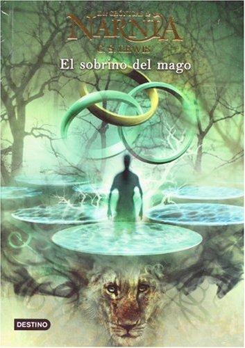 El Sobrino del Mago (Cronicas de Narnia)