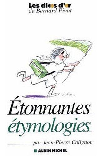 Etonnantes étymologies