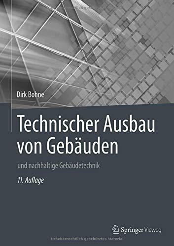 Technischer Ausbau von Gebäuden: und nachhaltige Gebäudetechnik