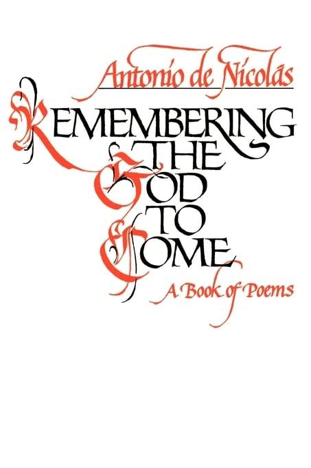 Remembering the God to Come: A Book of Poems