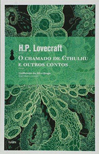 O Chamado De Cthulhu E Outros Contos (Em Portuguese do Brasil)