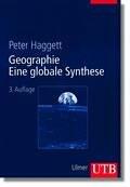 Geographie: Eine globale Synthese (Uni-Taschenbücher L)