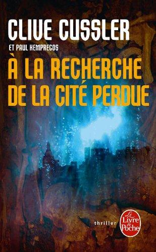 A la recherche de la cité perdue