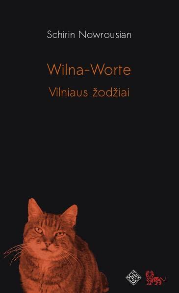 Wilna-Worte: Vilniaus žodžiai: Vilniaus zodziai