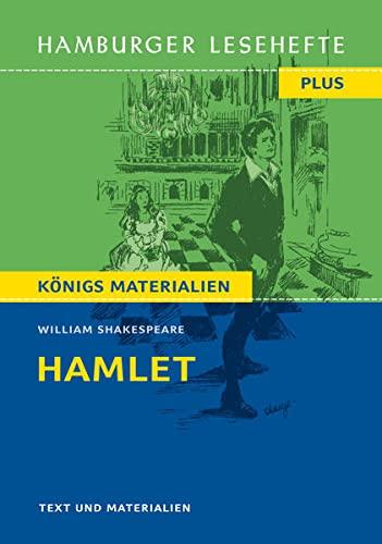 Hamlet: Hamburger Lesehefte + Königs Materialien (Hamburger Lesehefte PLUS, Band 525)