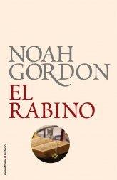 El rabino (BIBLIOTECA NOAH GORDON)