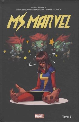 Miss Marvel. Vol. 6. Dégâts par seconde