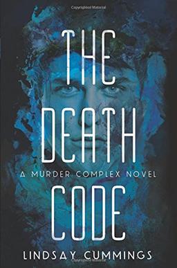 The Murder Complex #2: The Death Code