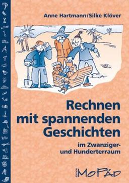 Rechnen mit spannenden Geschichten im Zwanziger- und Hunderterraum