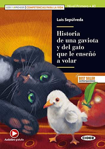 Historia de una gaviota y del gato que le enseñó a volar: Lektüre + Audio-CD