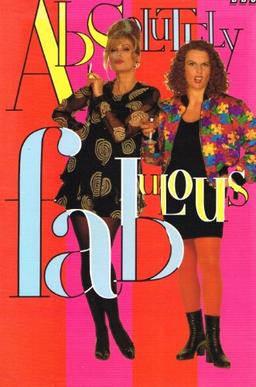 Absolutely Fabulous: The Scripts