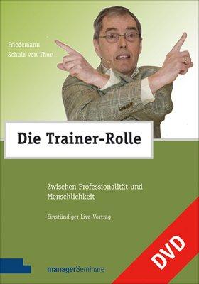 Die Trainer-Rolle - Zwischen Professionalität und Menschlichkeit