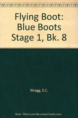 Blue Boots (Stage 1, Bk. 8) (Flying Boot)