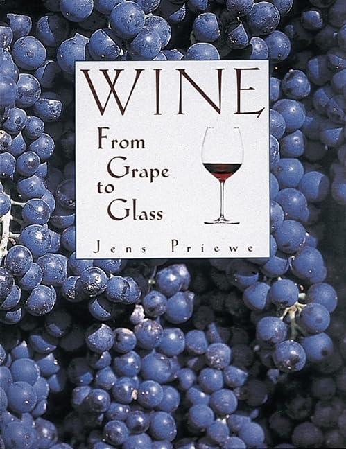 Wine from Grape to Glass