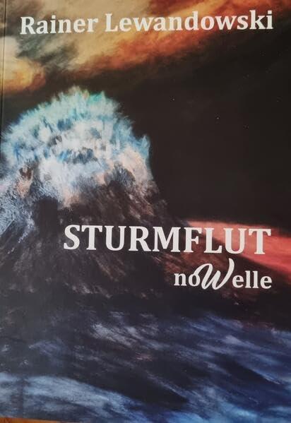 Sturmflut: NoWelle