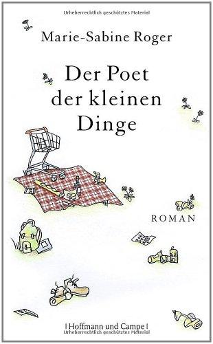 Der Poet der kleinen Dinge