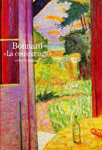 Bonnard : La couleur agit