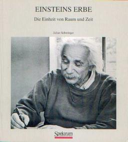 Einsteins Erbe: Die Einheit von Raum und Zeit