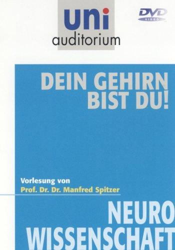 Dein Gehirn bist Du! (uni auditorium)