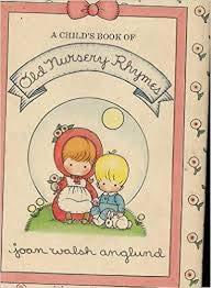 Child's Book of Old Nursery Rhymes, A