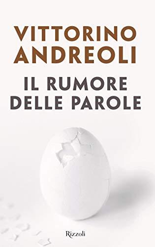 Il rumore delle parole