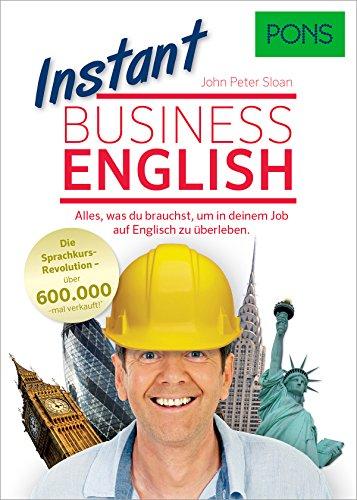 PONS Instant Business English - Die Sprachkurs-Revolution für dein Business English!