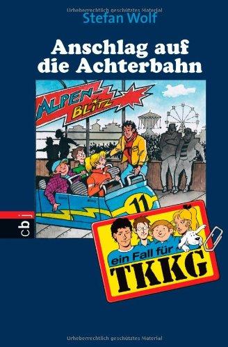 Ein Fall für TKKG - Anschlag auf die Achterbahn: Band 109