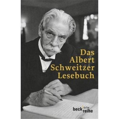 Das Albert Schweitzer Lesebuch