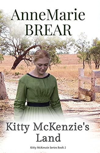 Kitty McKenzie's Land (Kitty McKenzie Series, Band 2)