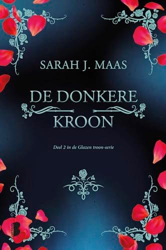 De donkere kroon (De glazen troon, 2)