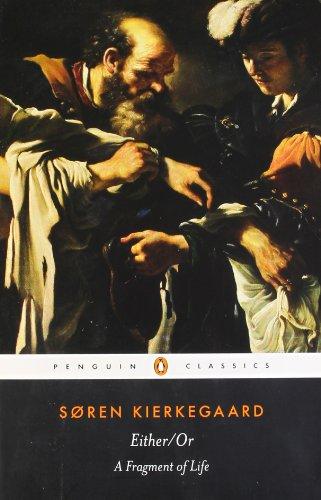 Either/Or: A Fragment of Life (Penguin Classics)