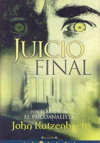 Juicio Final (LA TRAMA)