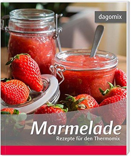 Marmelade Rezepte für den Thermomix