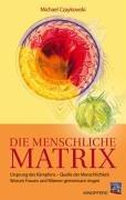 Die menschliche Matrix