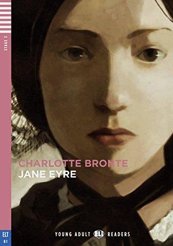 Jane Eyre: Englische Lektüre für das 4., 5. und 6. Lernjahr. B1. Buch + Audio-CD (Young Adult ELI Readers)