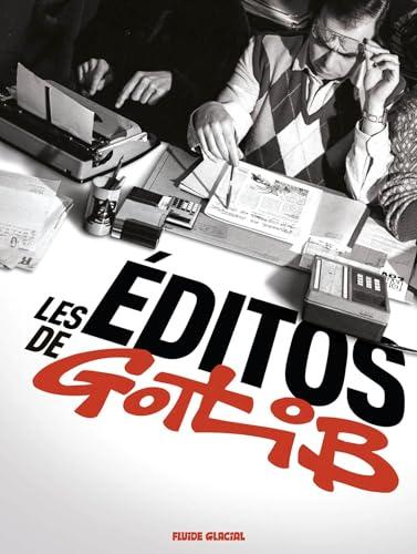 Les éditos de Gotlib