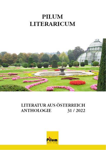 PILUM LITERARICUM 31: Literatur aus Österreich