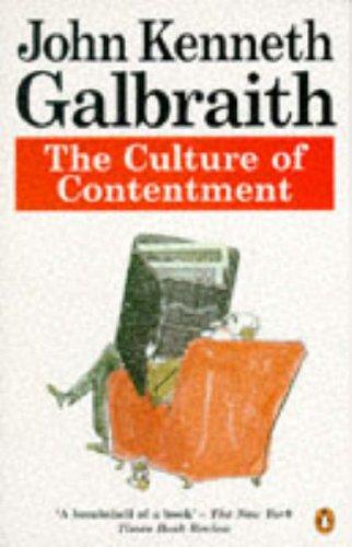 The Culture of Contentment (Penguin economics)