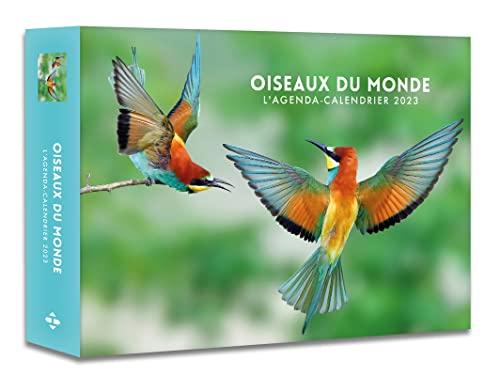 Oiseaux du monde : l'agenda-calendrier 2023