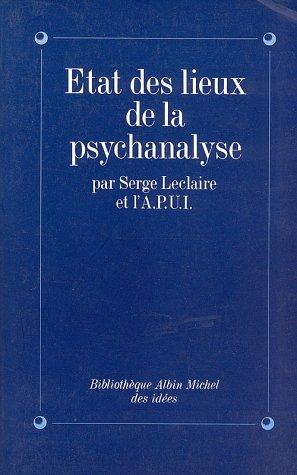 Etat des lieux de la psychanalyse